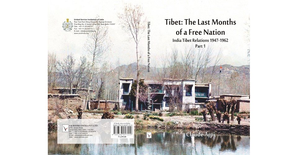 Tibet: the Last Months of a Free Nation – India Tibet Relations (Part I)